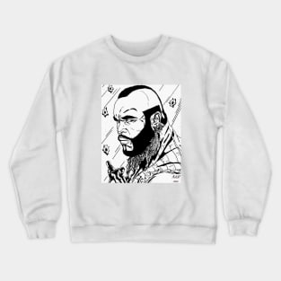 Pity the Fool! Crewneck Sweatshirt